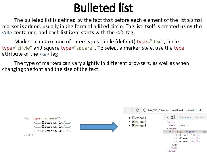 Bulleted list The bulleted list is defined by the fact that before each element Bulleted list The bulleted list is defined by the fact that before each element