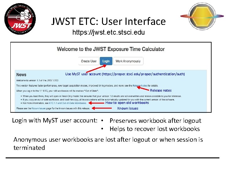 JWST ETC: User Interface https: //jwst. etc. stsci. edu Use My. ST user account