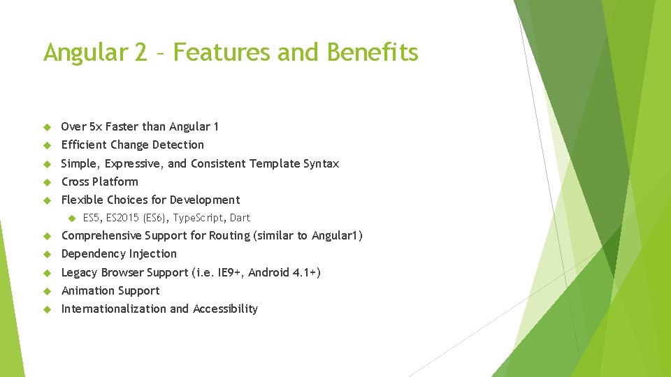 Angular 2 – Features and Benefits Over 5 x Faster than Angular 1 Efficient