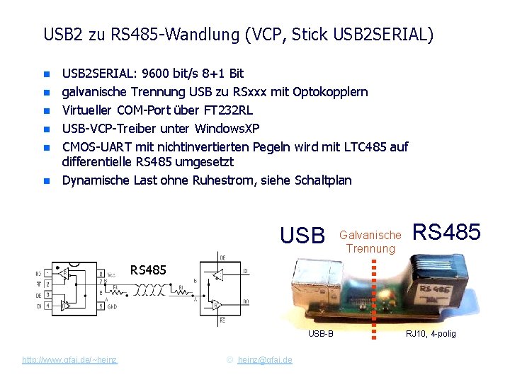 USB 2 zu RS 485 -Wandlung (VCP, Stick USB 2 SERIAL) n n n