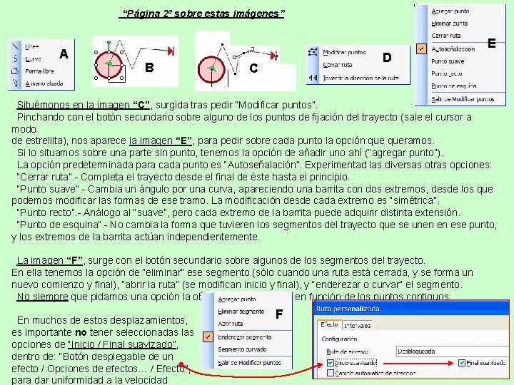 “Página 2ª sobre estas imágenes” A E B D C Situémonos en la imagen