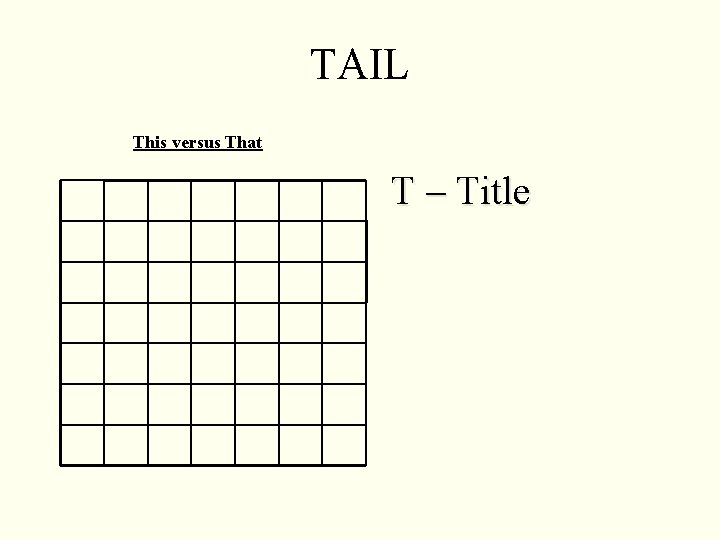 TAIL This versus That T – Title 