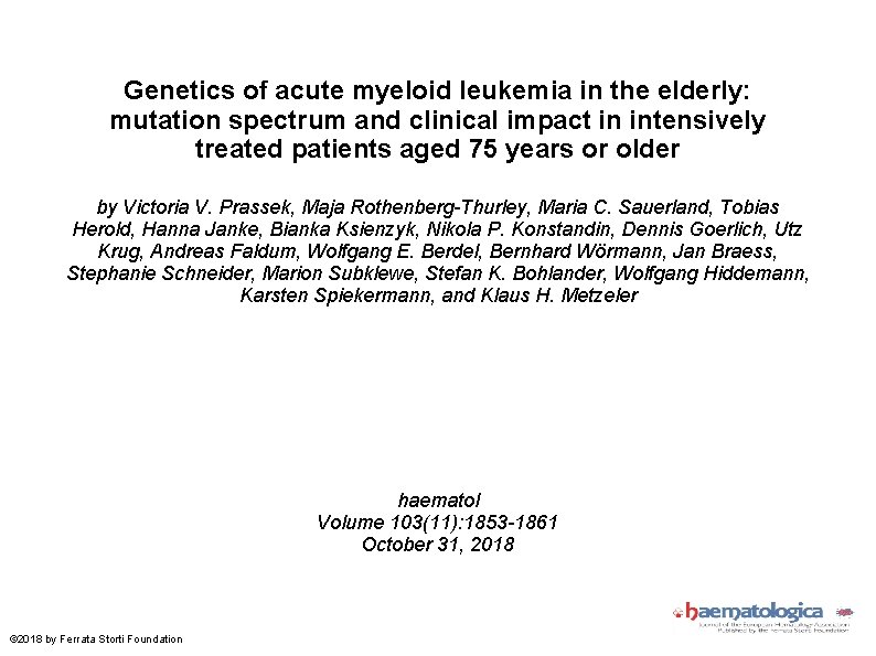 Genetics of acute myeloid leukemia in the elderly: mutation spectrum and clinical impact in