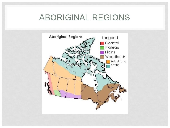 ABORIGINAL REGIONS 