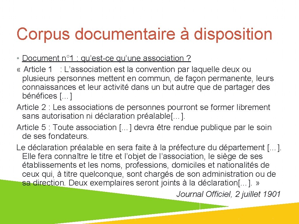 Corpus documentaire à disposition • Document n° 1 : qu’est-ce qu’une association ? «