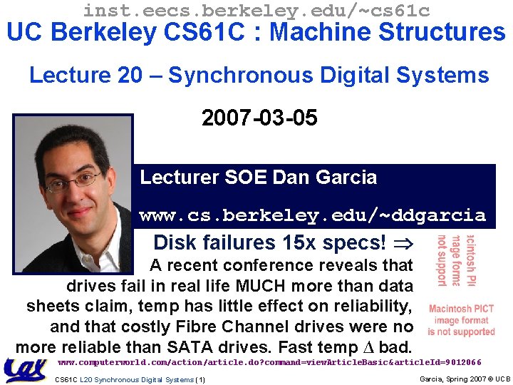 inst. eecs. berkeley. edu/~cs 61 c UC Berkeley CS 61 C : Machine Structures