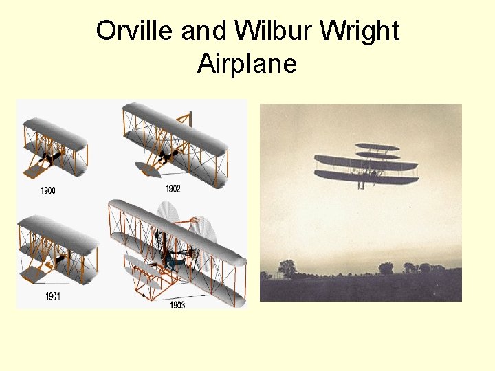 Orville and Wilbur Wright Airplane 
