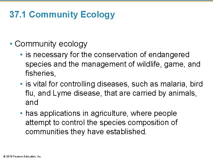 37. 1 Community Ecology • Community ecology • is necessary for the conservation of 37. 1 Community Ecology • Community ecology • is necessary for the conservation of