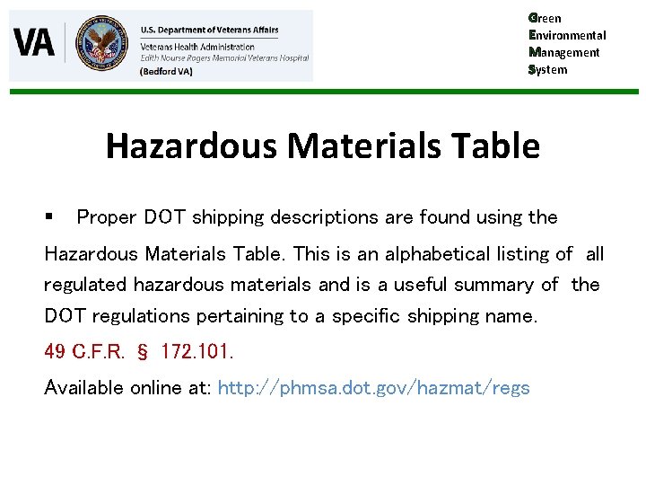 Green Environmental Management System Hazardous Materials Table § Proper DOT shipping descriptions are found