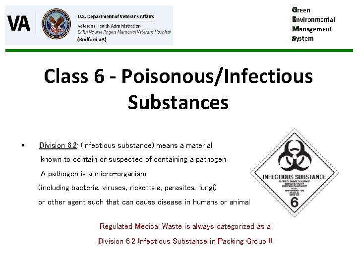 Green Environmental Management System Class 6 - Poisonous/Infectious Substances § Division 6. 2: (infectious