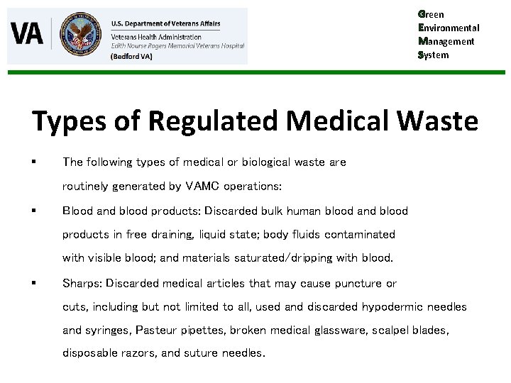 Green Environmental Management System Types of Regulated Medical Waste § The following types of