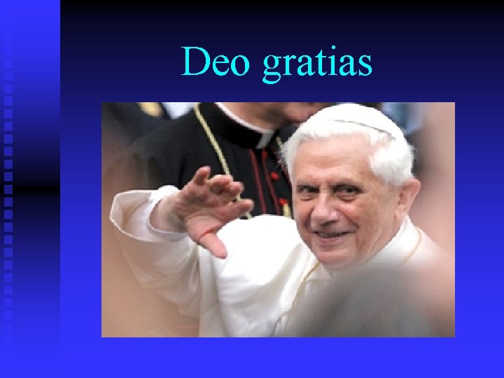 Deo gratias 