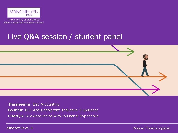 Live Q&A session / student panel Thasneema, BSc Accounting Basheir, BSc Accounting with Industrial