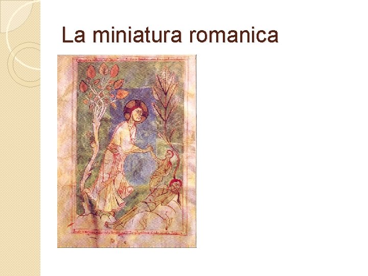 La miniatura romanica 