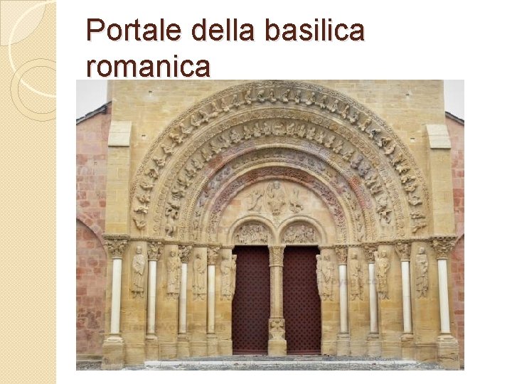 Portale della basilica romanica 