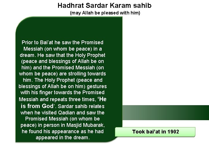 Hadhrat Sardar Karam sahib (may Allah be pleased with him) Prior to Bai’at he
