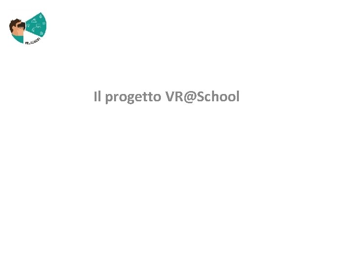 Il progetto VR@School 
