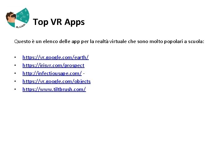 Top VR Apps Questo è un elenco delle app per la realtà virtuale