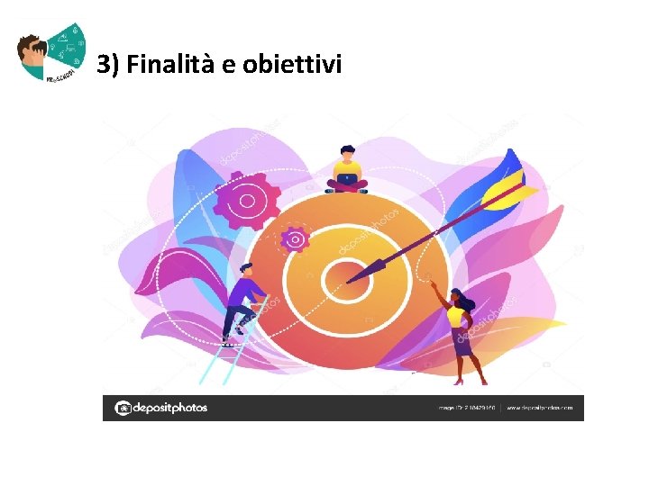  3) Finalità e obiettivi 