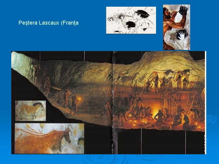 Peştera Lascaux (Franţa 