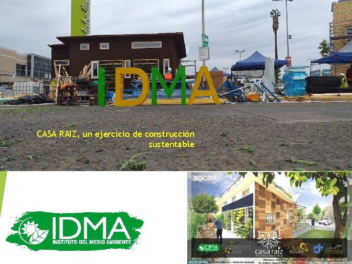 CASA RAIZ, un ejercicio de construcción sustentable 