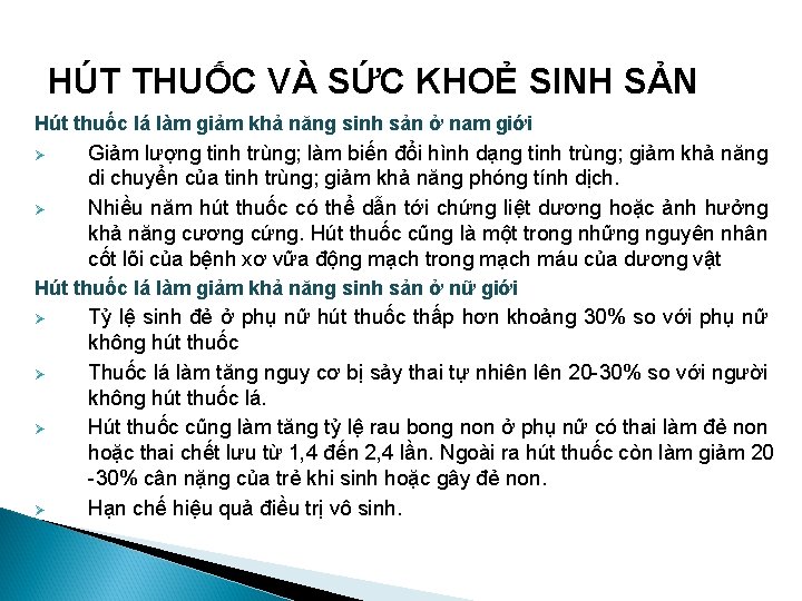 HÚT THUỐC VÀ SỨC KHOẺ SINH SẢN Hút thuốc lá làm giảm khả năng