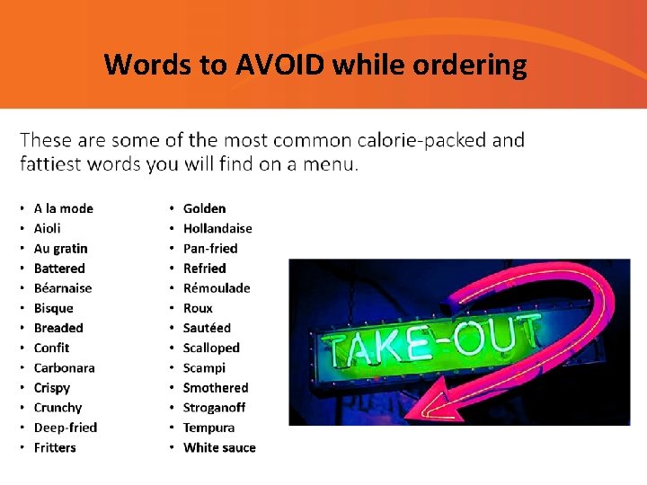 Words to AVOID while ordering 