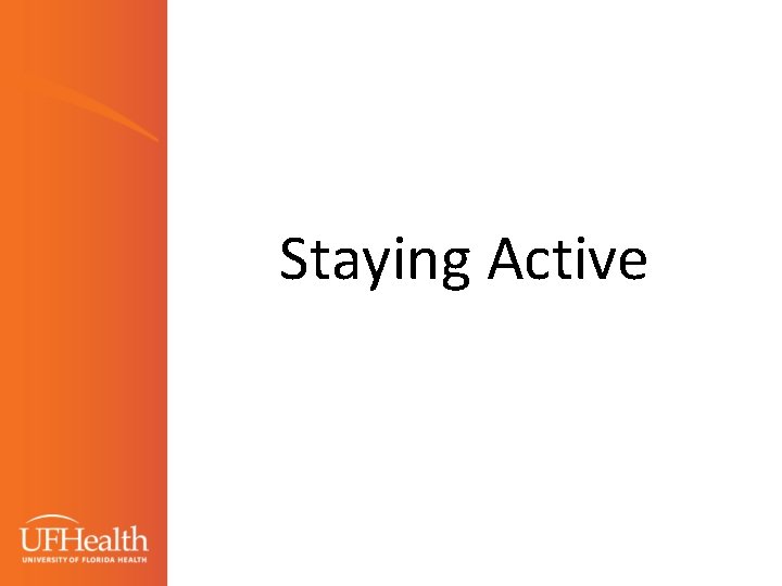Staying Active 