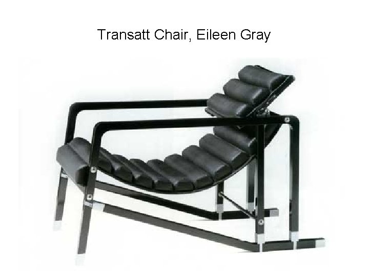 Transatt Chair, Eileen Gray 