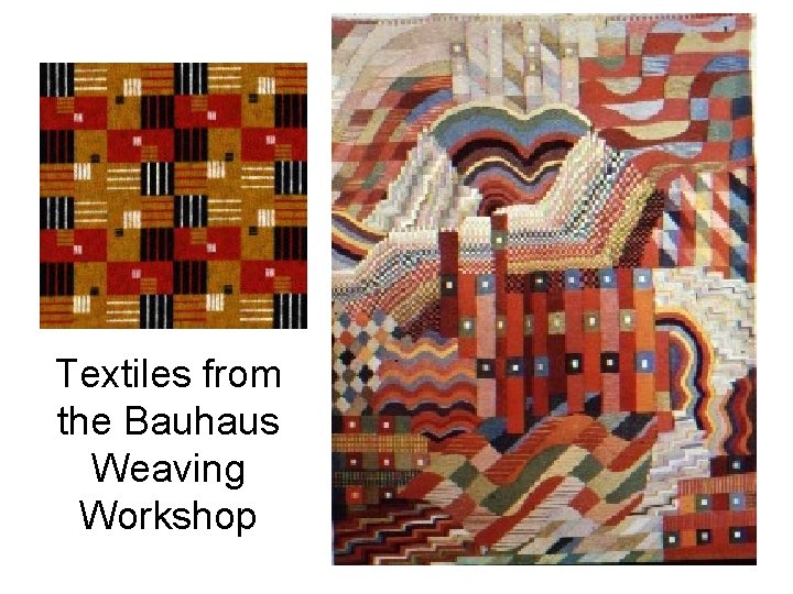 Textiles from the Bauhaus Weaving Workshop 