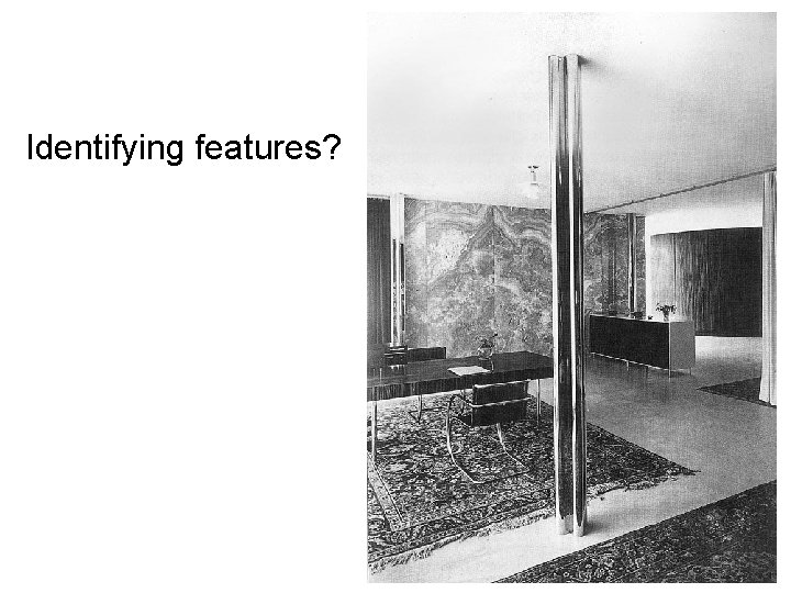 Identifying features? 