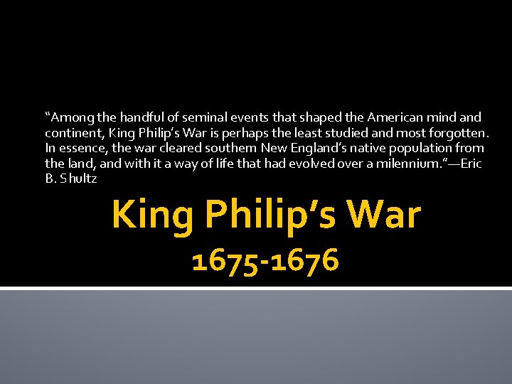 “Among the handful of seminal events that shaped the American mind and continent, King