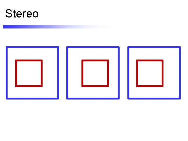 Stereo 
