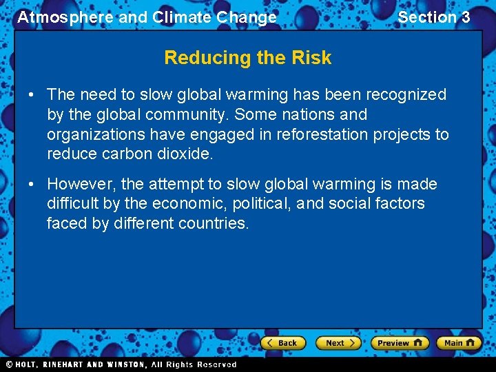 Atmosphere and Climate Change Section 3 Reducing the Risk • The need to slow