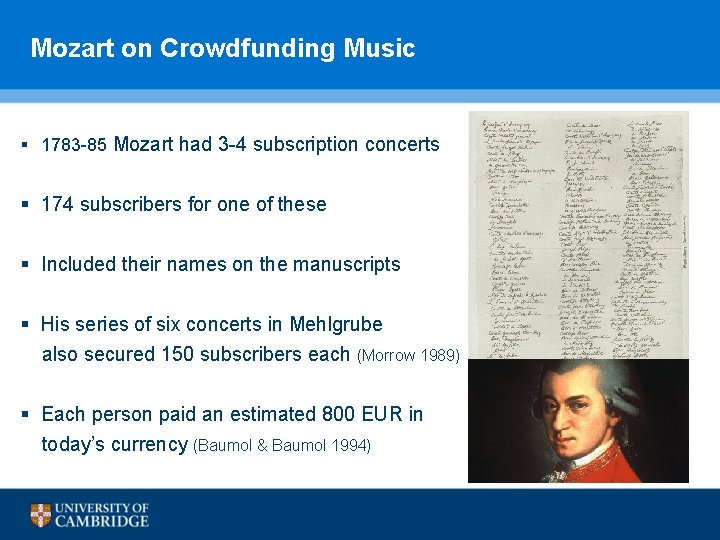 Mozart on Crowdfunding Music § 1783 -85 Mozart had 3 -4 subscription concerts § Mozart on Crowdfunding Music § 1783 -85 Mozart had 3 -4 subscription concerts §