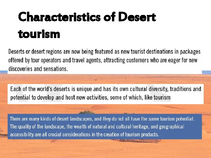 Characteristics of Desert tourism 