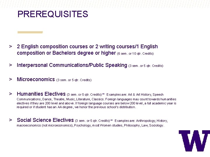 PREREQUISITES > 2 English composition courses or 2 writing courses/1 English composition or Bachelors