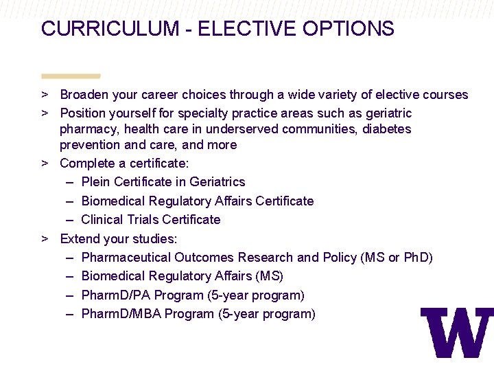 CURRICULUM - ELECTIVE OPTIONS > Broaden your career choices through a wide variety of