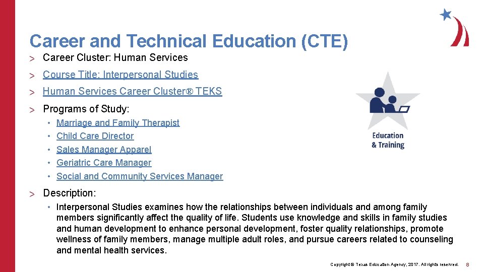 Career and Technical Education (CTE) > Career Cluster: Human Services > Course Title: Interpersonal