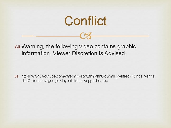 Conflict Warning, the following video contains graphic information. Viewer Discretion is Advised. https: //www.