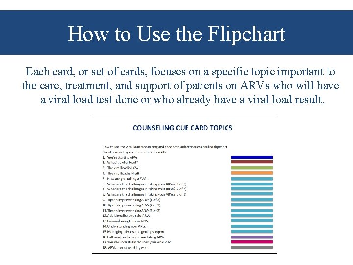 How to Use the Flipchart Each card, or set of cards, focuses on a