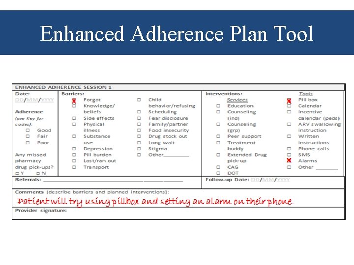 Enhanced Adherence Plan Tool 