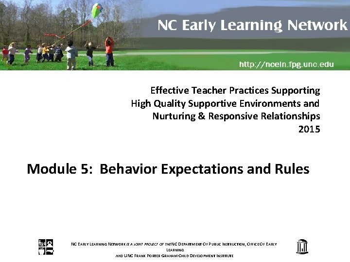Effective Teacher Practices Supporting High Quality Supportive Environments and Nurturing & Responsive Relationships 2015
