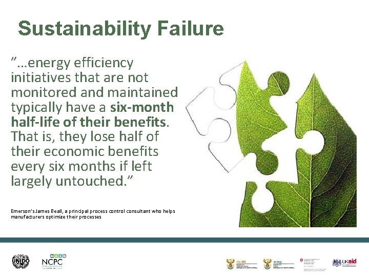 Sustainability Failure ”…energy efficiency initiatives that are not monitored and maintained typically have a