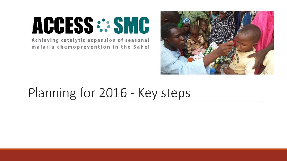 Planning for 2016 - Key steps 