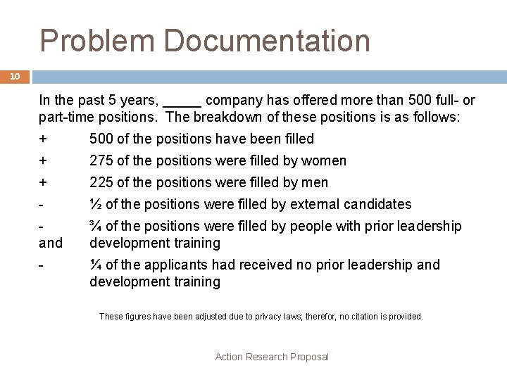 Problem Documentation 10 In the past 5 years, _____ company has offered more than