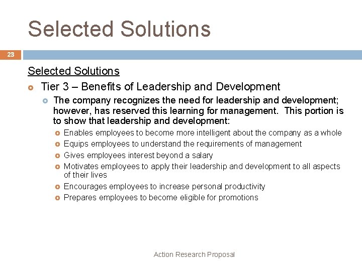 Selected Solutions 23 Selected Solutions £ Tier 3 – Benefits of Leadership and Development