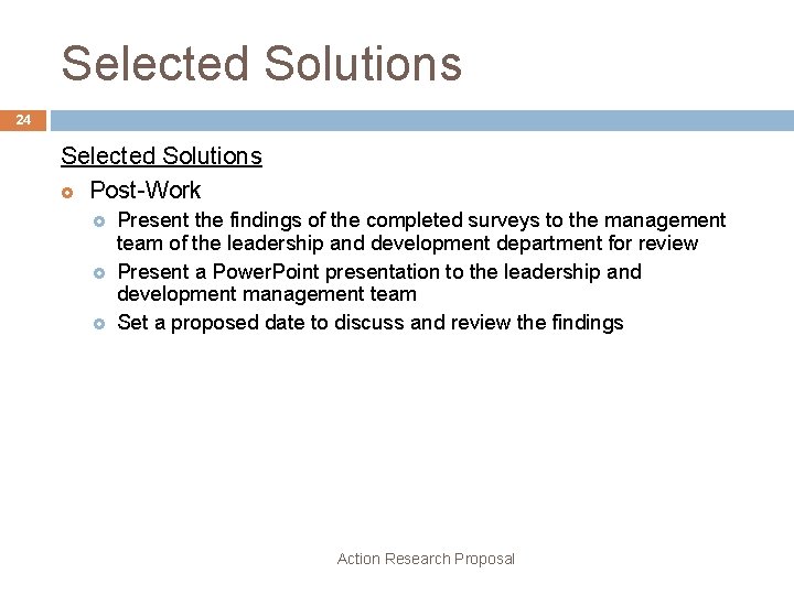 Selected Solutions 24 Selected Solutions £ Post-Work £ £ £ Present the findings of