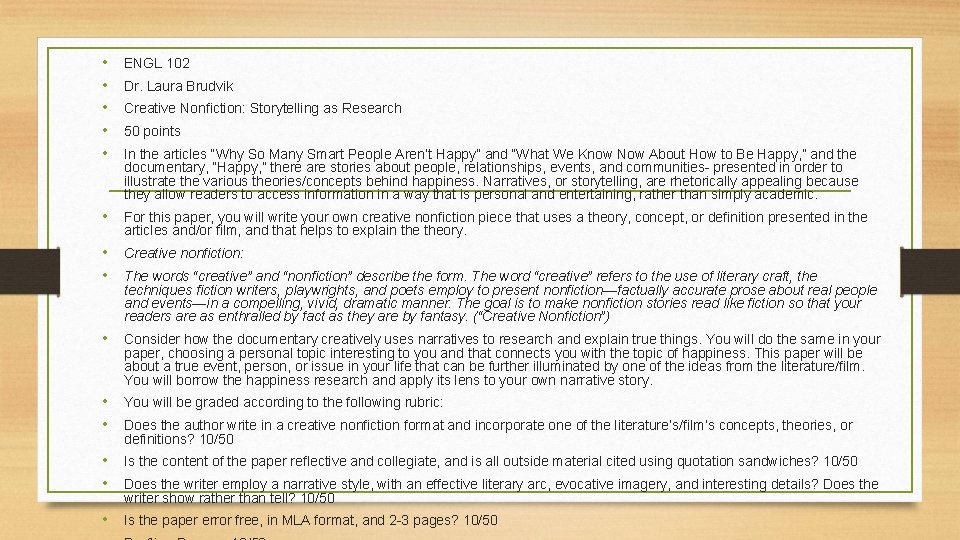 • • • ENGL 102 • For this paper, you will write your • • • ENGL 102 • For this paper, you will write your