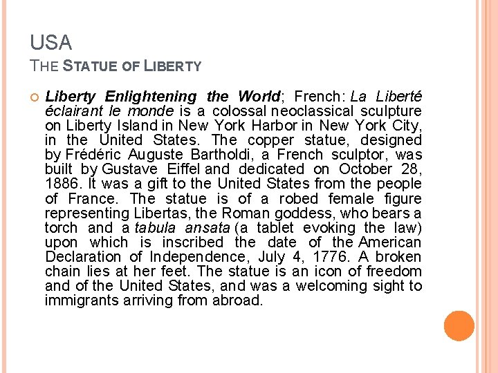 USA THE STATUE OF LIBERTY Liberty Enlightening the World; French: La Liberté éclairant le